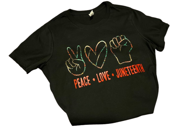 Peace, Love, Juneteenth T-Shirt