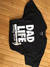 Load image into Gallery viewer, Dad Life, Totally Nailed It Shirt
