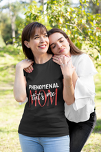 Load image into Gallery viewer, Phenomenal , That&#39;s Me T Shirt
